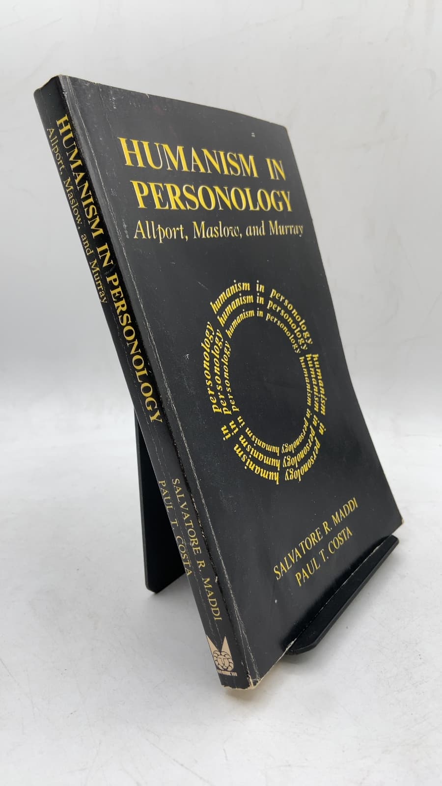 Humanism in Personology: Allport, Maslow, and Murray by Salvatore R. Maddi, Paul T. Costa - front cover