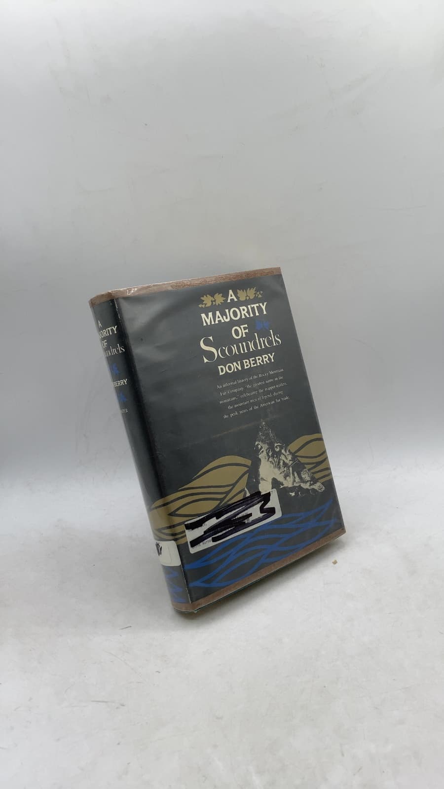 A Majority of Scoundrels: An Informal History of the Rocky Mountain Fur Company by Don Berry - front cover