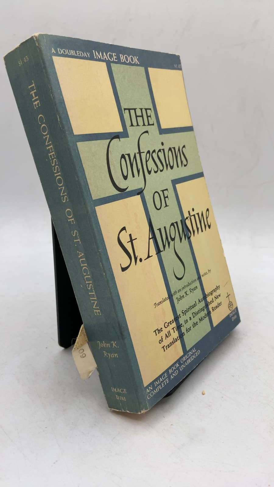 The Confessions of St. Augustine by St. Augustine (Translated by John K. Ryan) - front cover