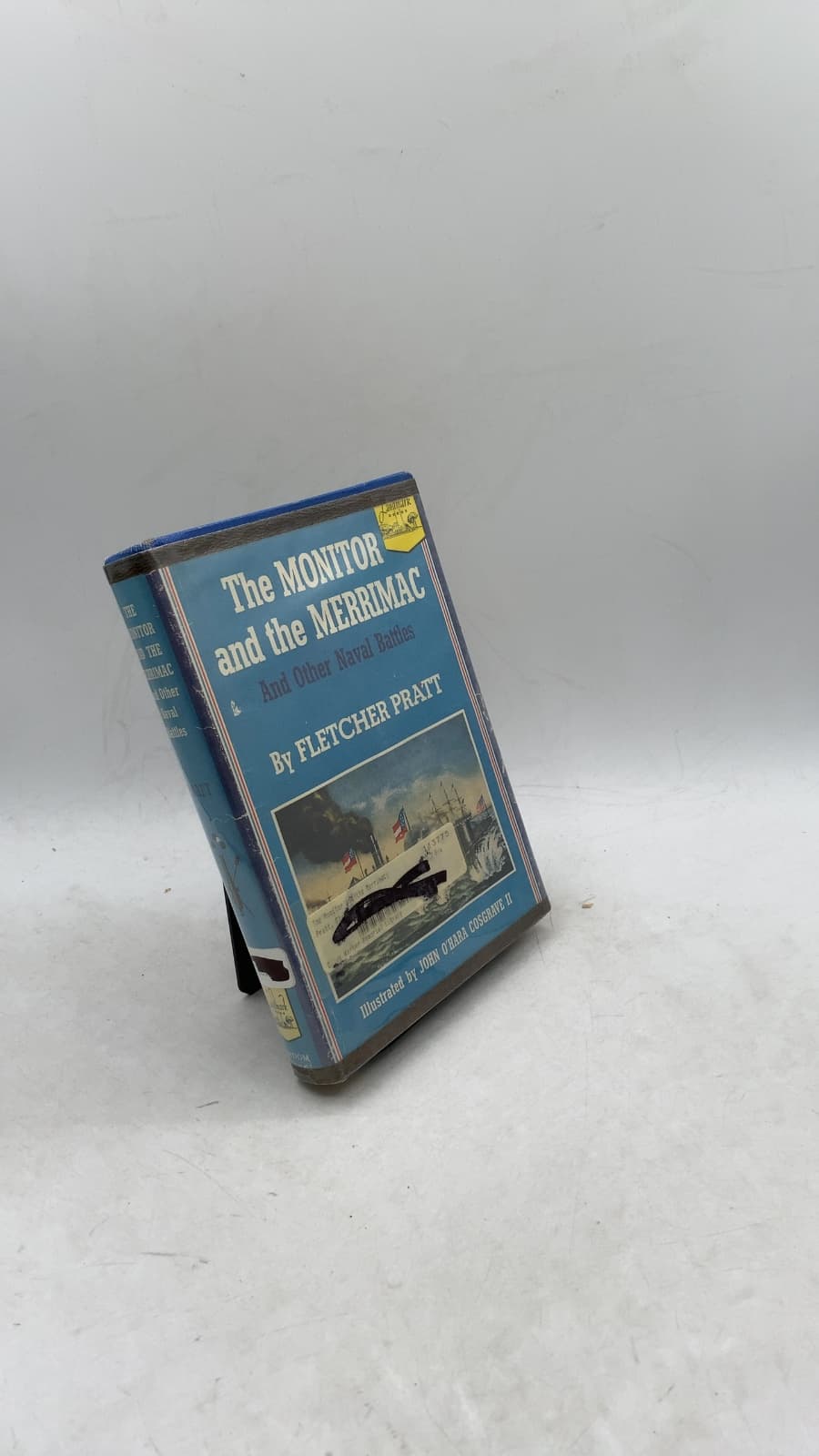 The Monitor and the Merrimac and Other Naval Battles by Fletcher Pratt - front cover