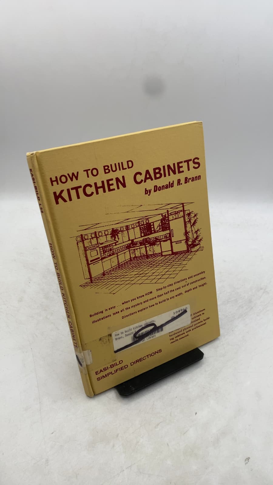 How to Build Kitchen Cabinets by Donald R. Brann - front cover