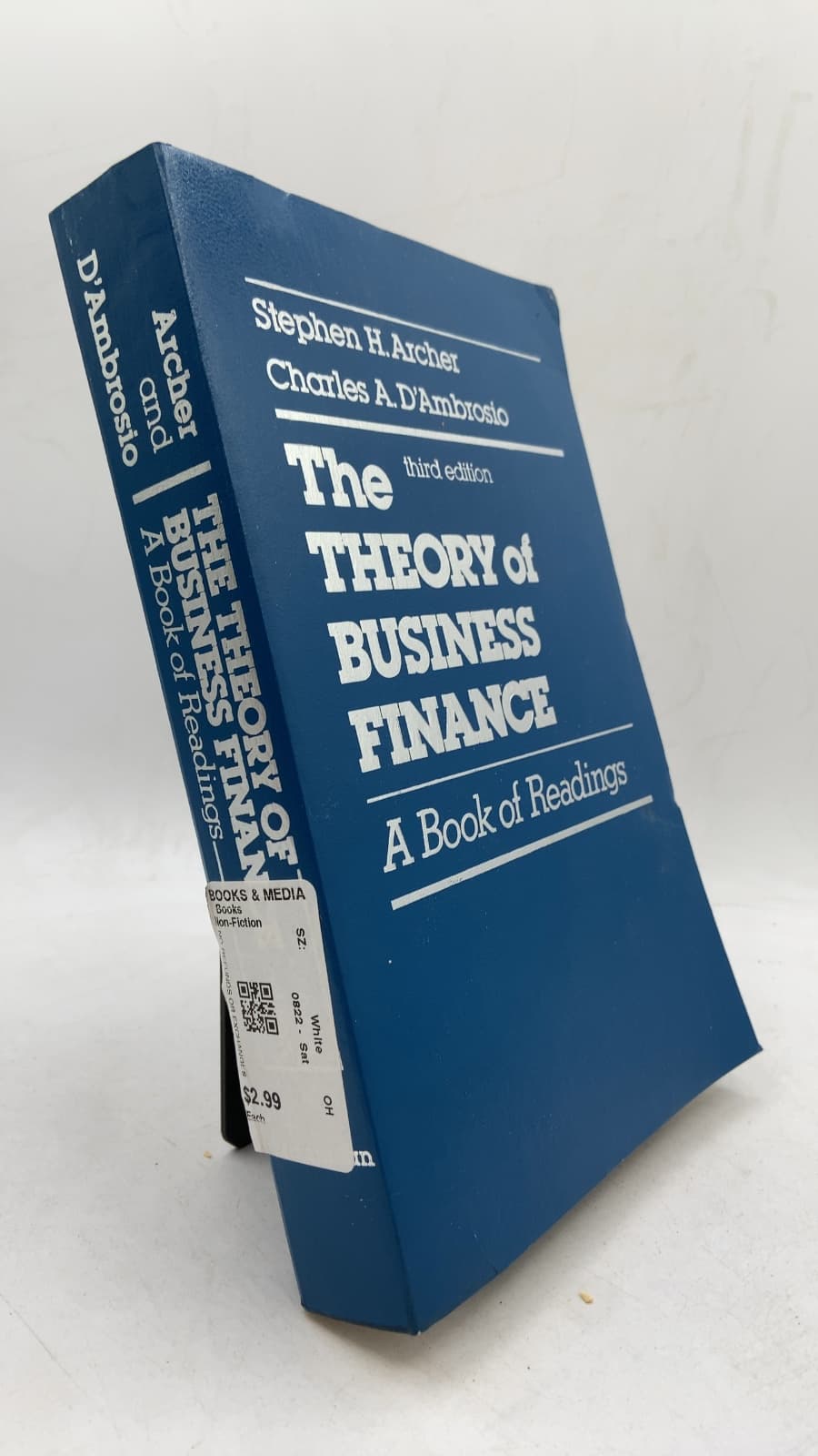 The Theory of Business Finance: A Book of Readings by Stephen H. Archer, Charles A. D'Ambrosio - front cover