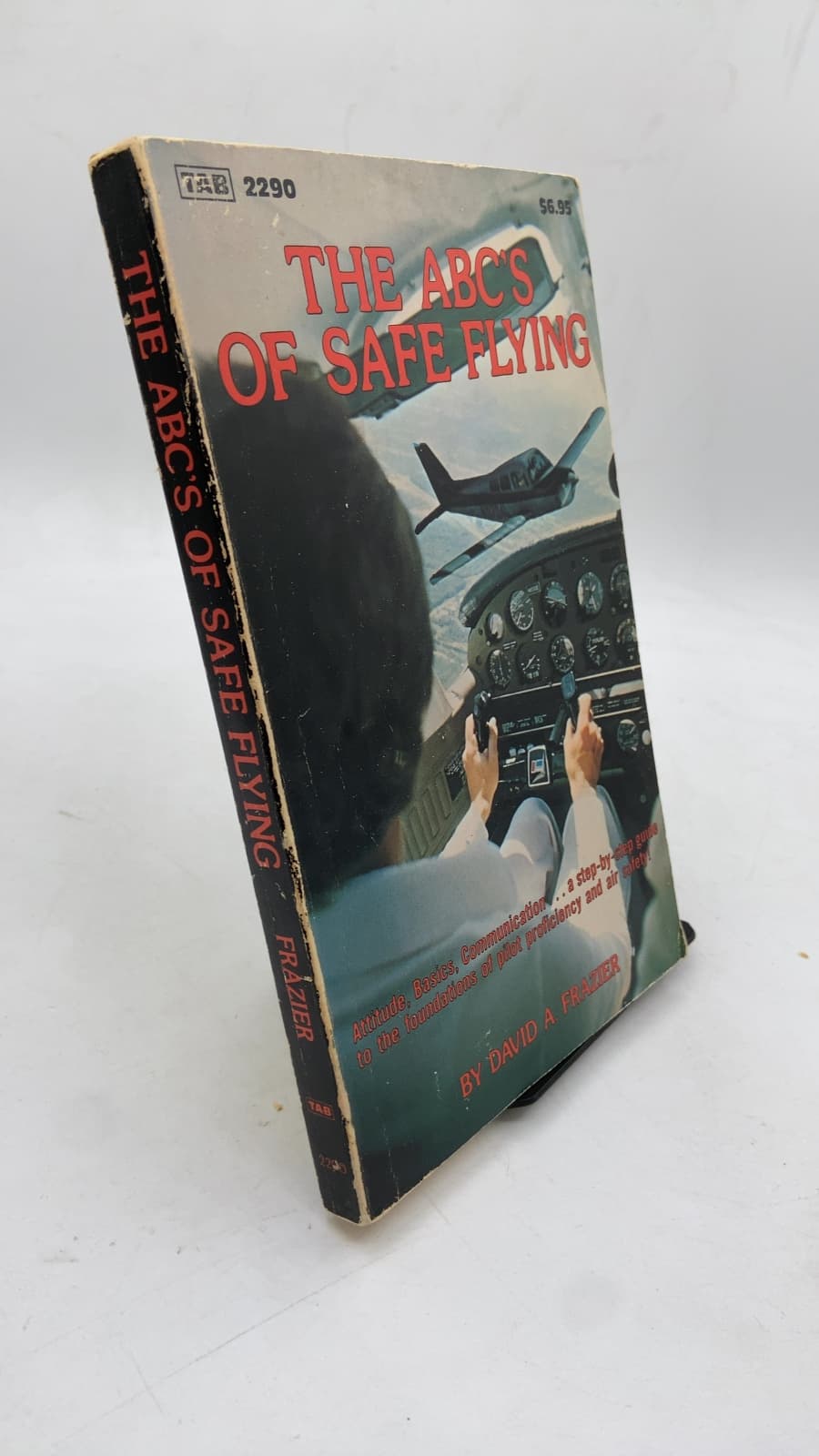 THE Abc's OF Safe Flying by David A. Frazier - front cover