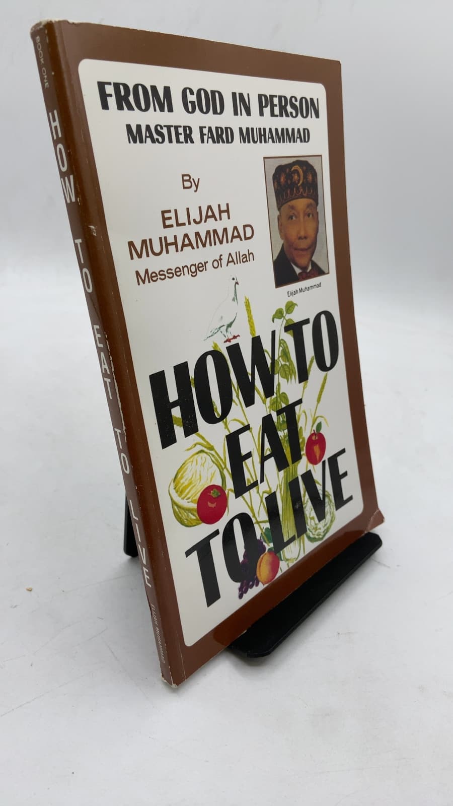 How To Eat To Live, Book One by Elijah Muhammad - front cover