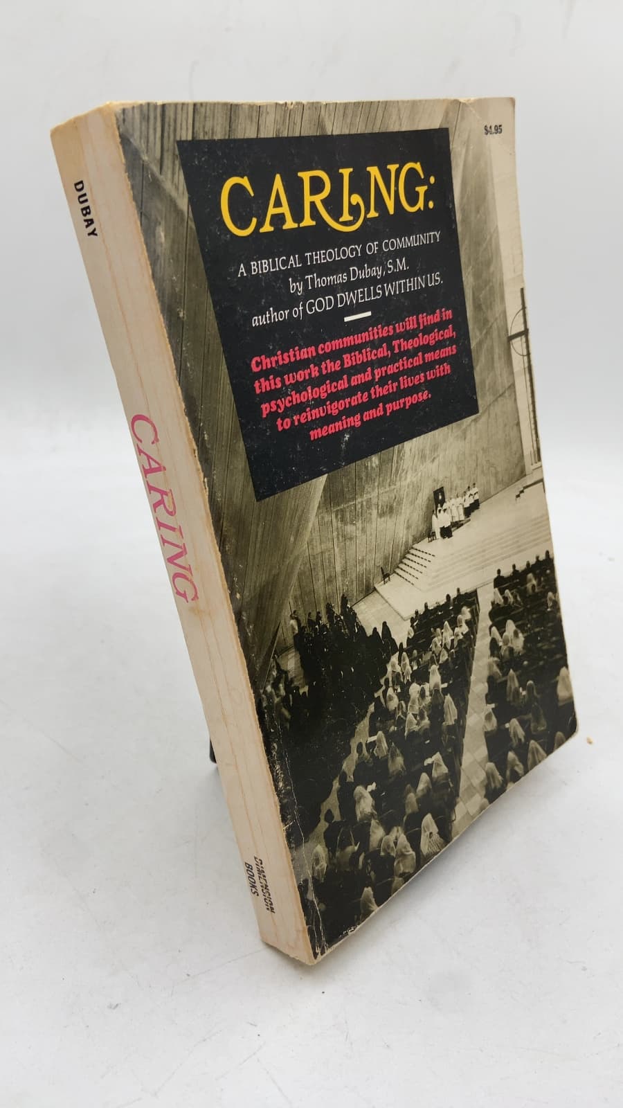 CARING: A Biblical Theology of Community by Thomas Dubay, S.M. - front cover