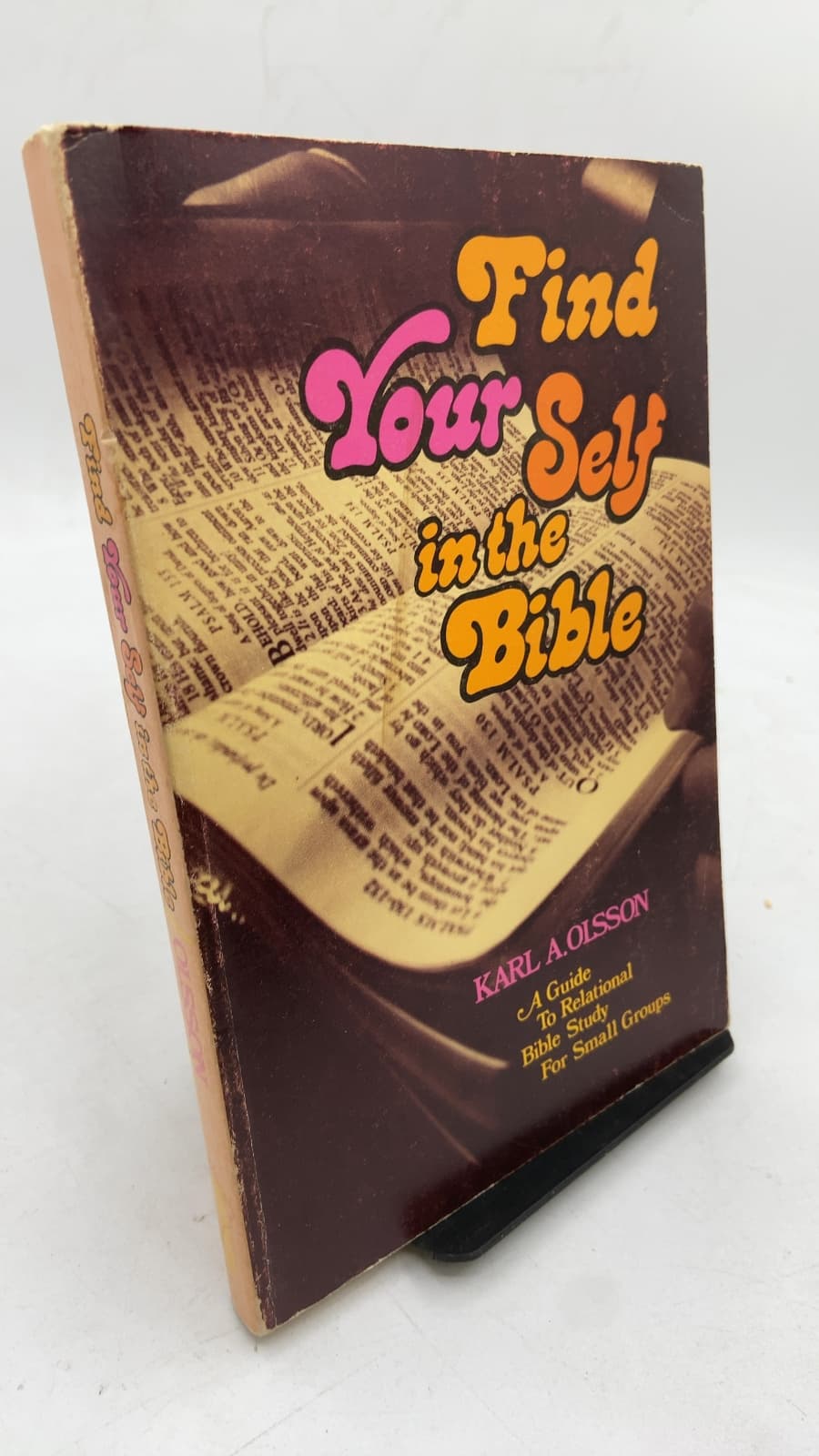 Find Your Self in the Bible by Karl A. Olsson - front cover