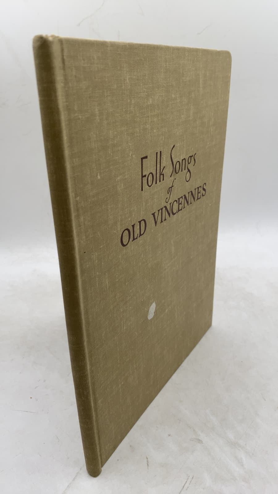 Folk Songs of Old Vincennes by Anna C. O'Flynn and Joseph Médard Carrière - front cover