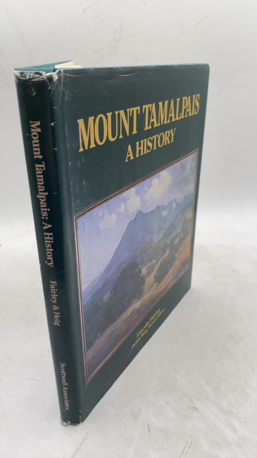 Mount Tamalpais: A History by Lincoln Fairley - front cover
