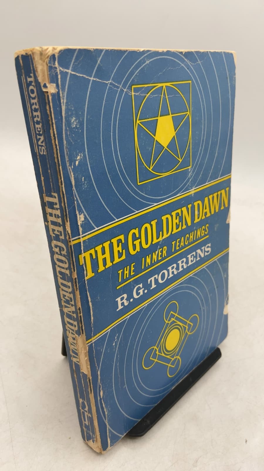 The Golden Dawn: The Inner Teachings by R. G. Torrens - front cover