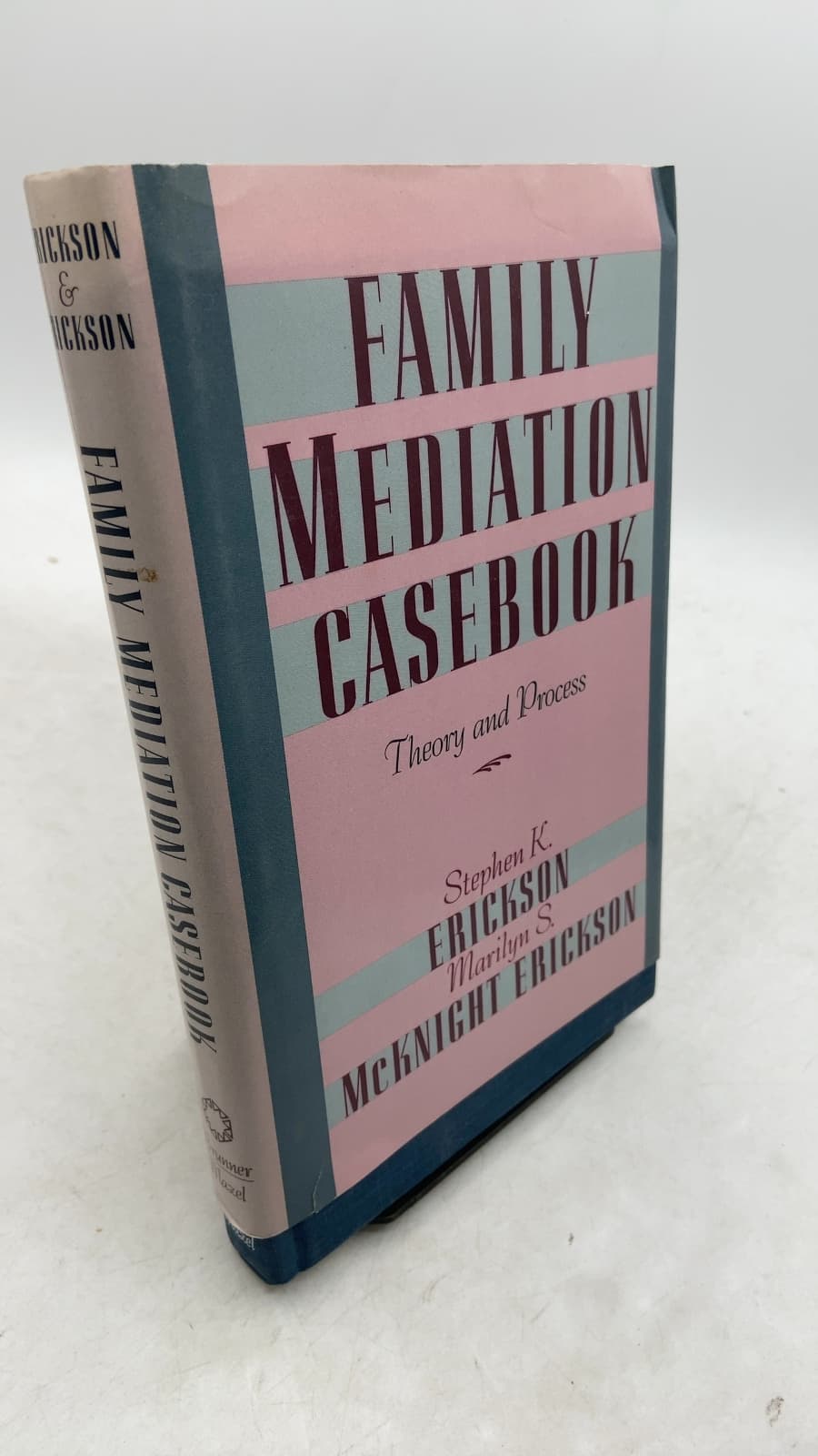 Family Mediation Casebook: Theory and Process by Stephen K. Erickson & Marilyn S. McKnight Erickson - front cover