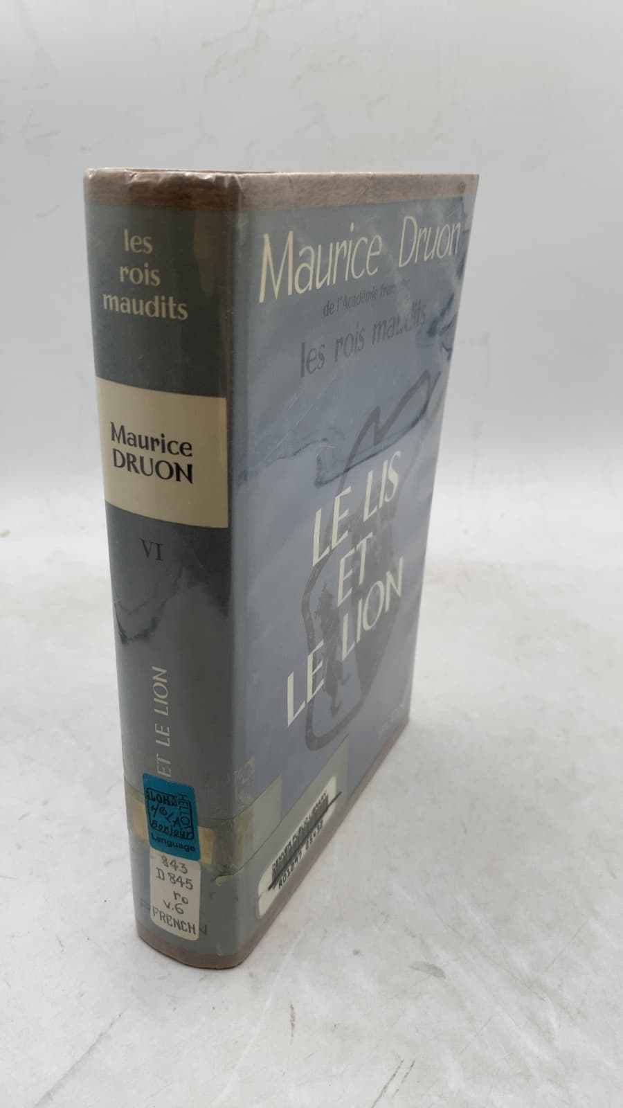 LE LIS ET LE Lion by Maurice Druon - front cover