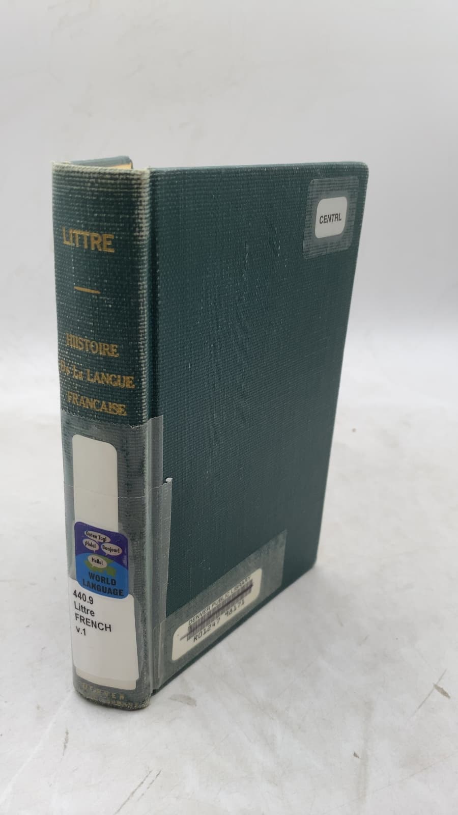Histoire de la Langue Française: Études sur les origines, l'étymologie, la grammaire, les dialectes, la versification et les lettres au Moyen Âge by É. Littré - front cover