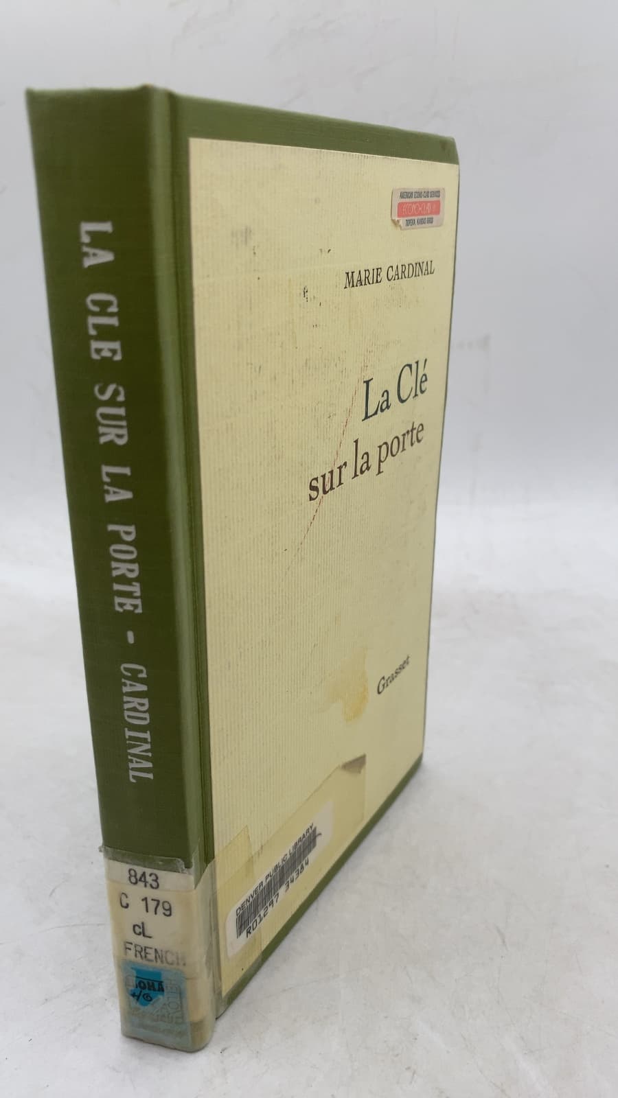 La Clé sur la porte by Marie Cardinal - front cover