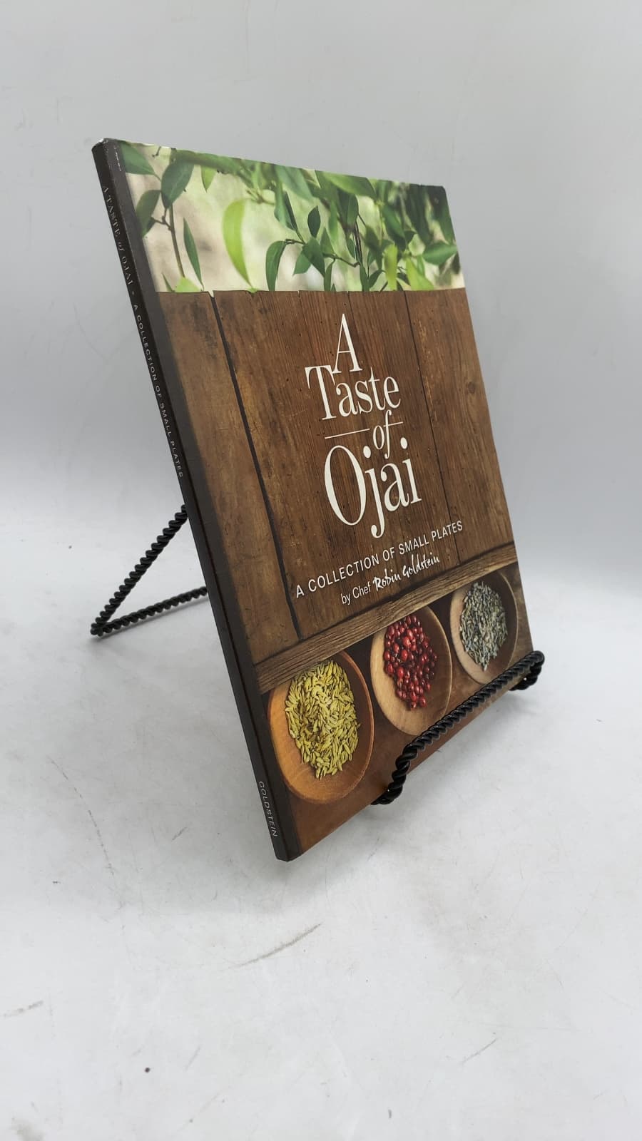 A Taste of Ojai: A Collection of Small Plates by Chef Robin Goldstein - front cover