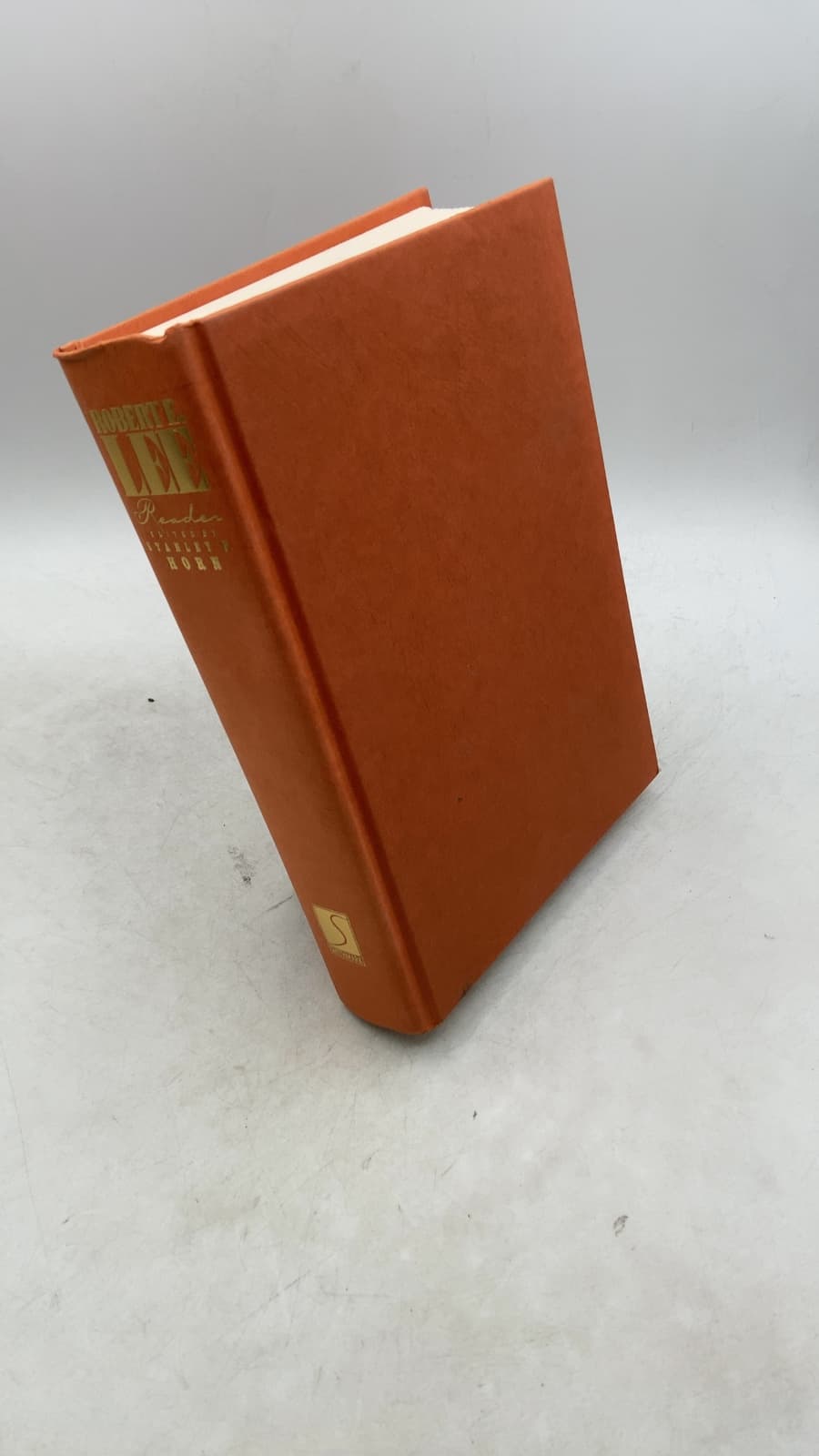 The Robert E. Lee Reader by Edited by Stanley F. Horn - front cover