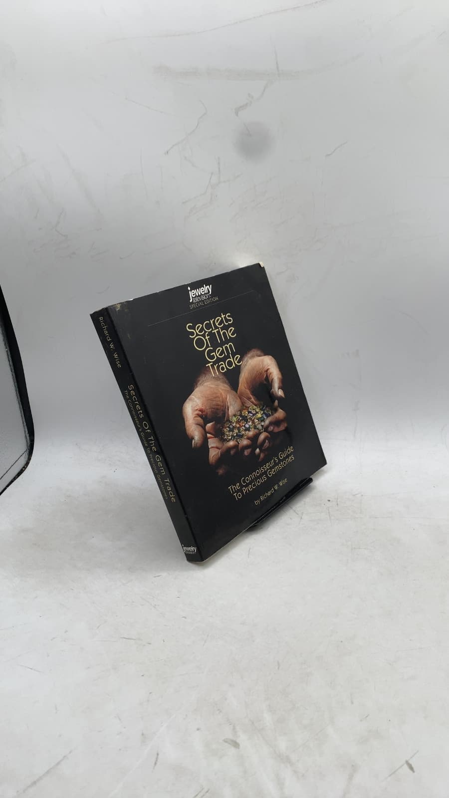 Secrets Of The Gem Trade: The Connoisseur's Guide To Precious Gemstones by Richard W. Wise - front cover