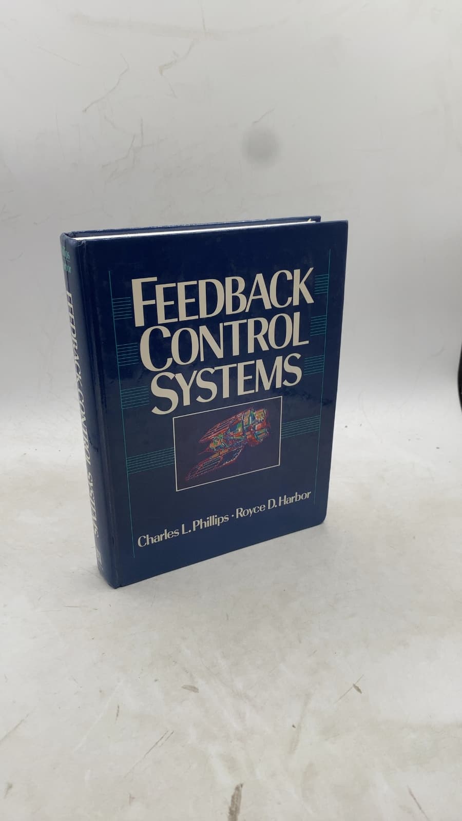 Feedback Control Systems by Charles L. Phillips, Royce D. Harbor - front cover