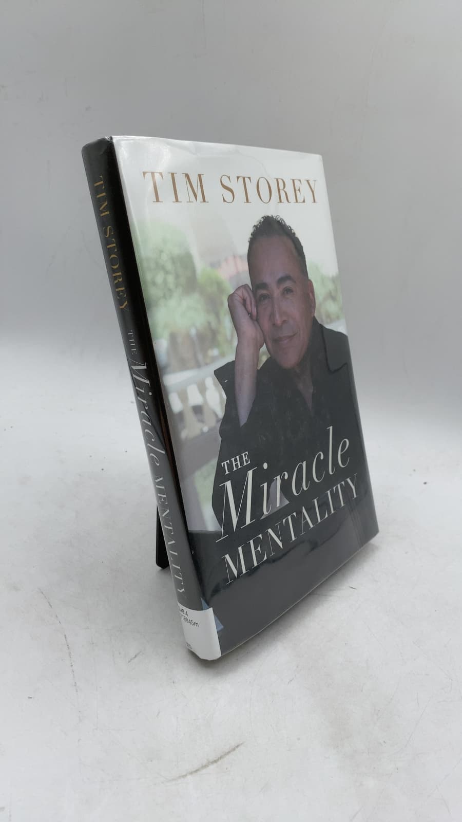 The Miracle Mentality by Tim Storey with Nick Chiles - front cover