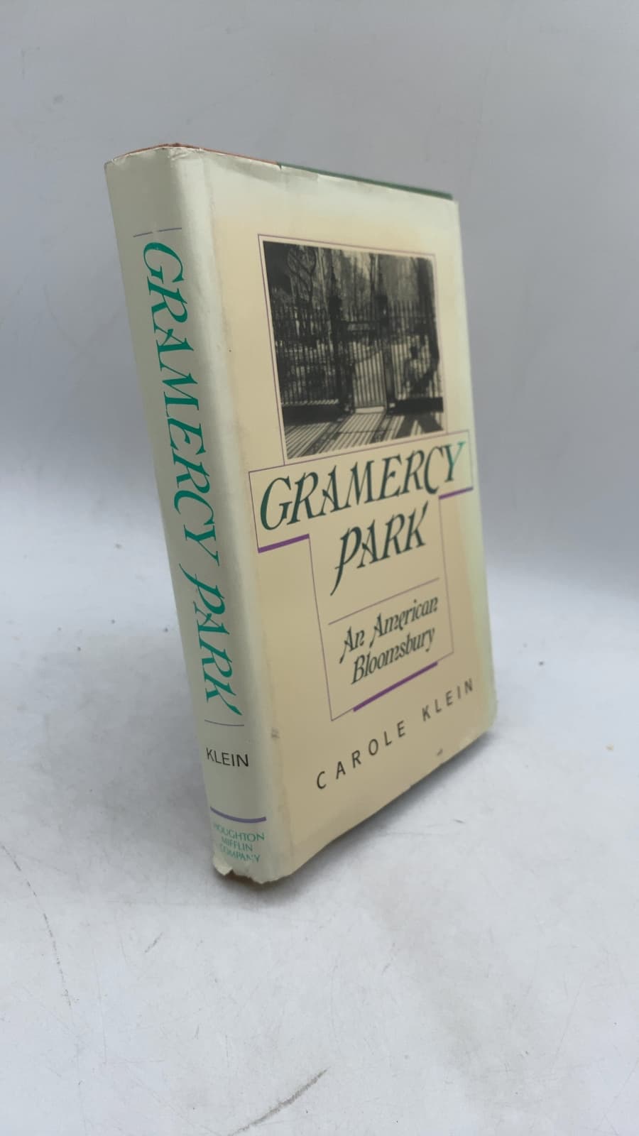 Gramercy Park: An American Bloomsbury by Carole Klein - front cover