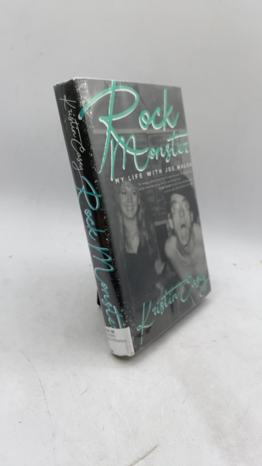 Rock Monster: My Life with Joe Walsh by Kristin Casey - front cover