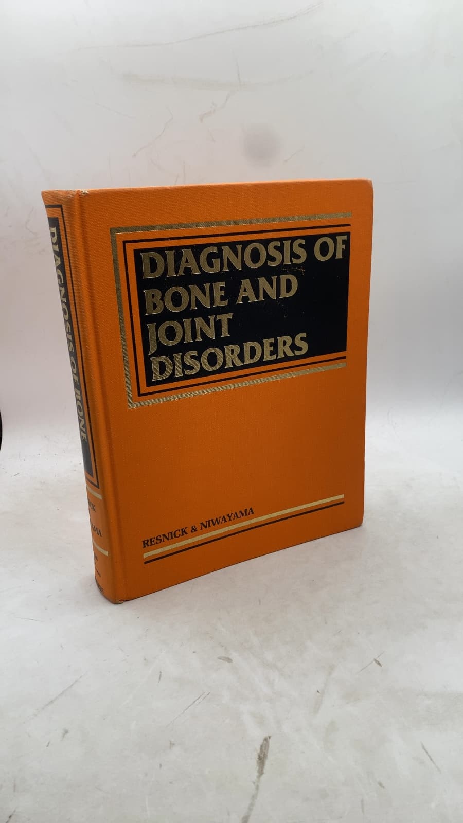Diagnosis of Bone and Joint Disorders by Donald Resnick & Gen Niwayama - front cover