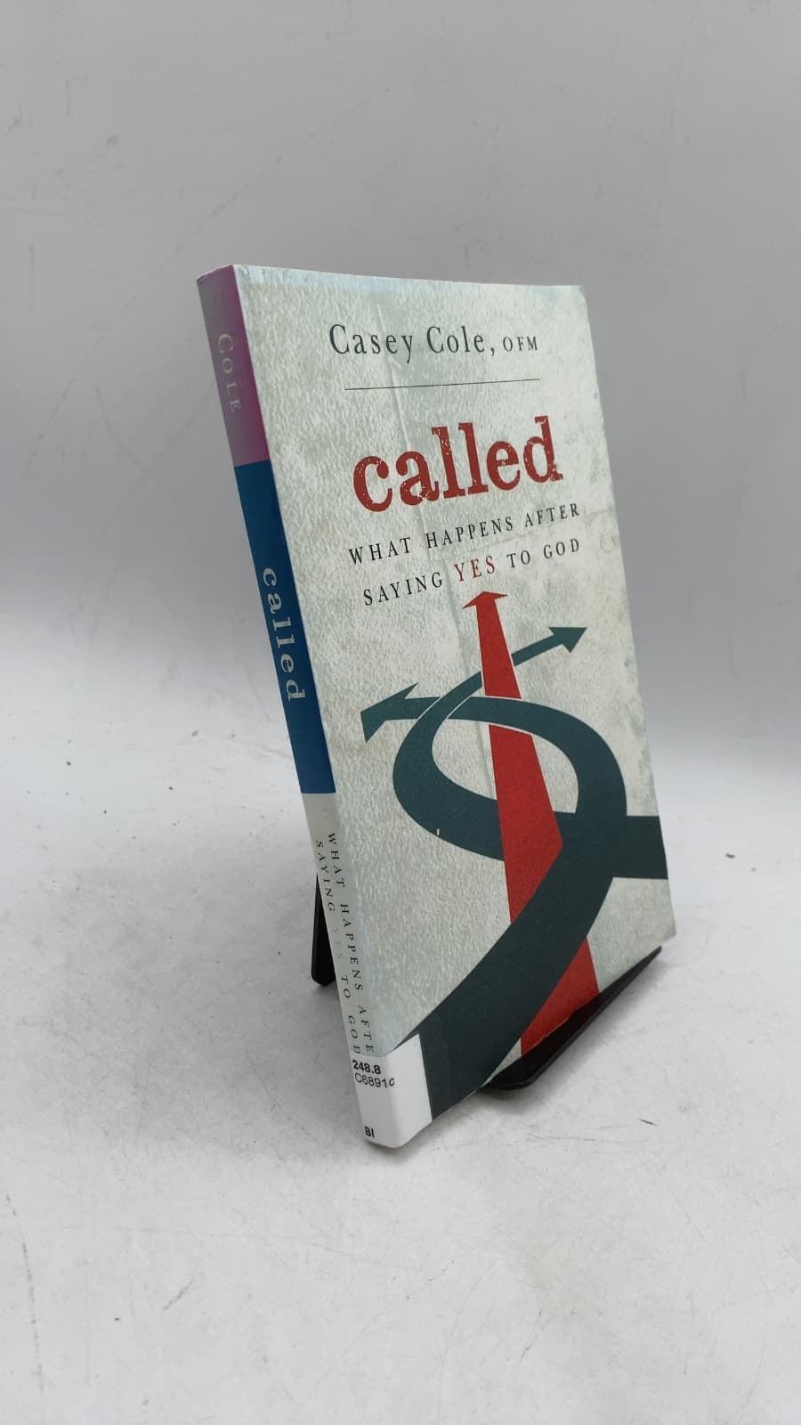 called: What Happens After Saying Yes to God by Casey Cole, OFM - front cover