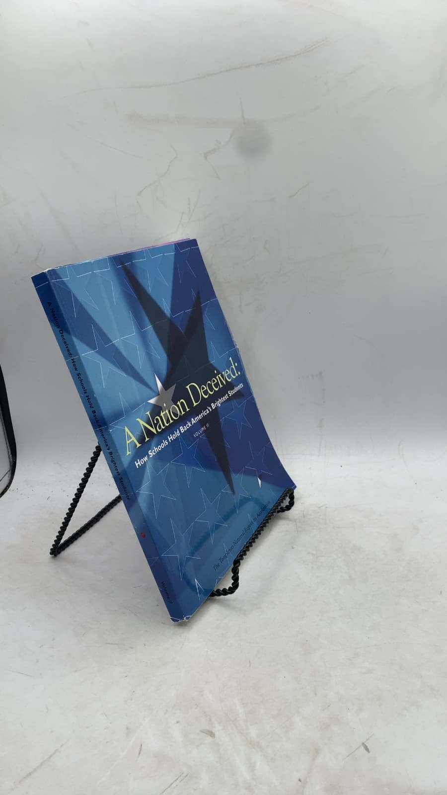 A Nation Deceived: How Schools Hold Back America's Brightest Students, Volume II by Nicholas Colangelo, Susan G. Assouline, Miraca U. M. Gross (Editors) - front cover