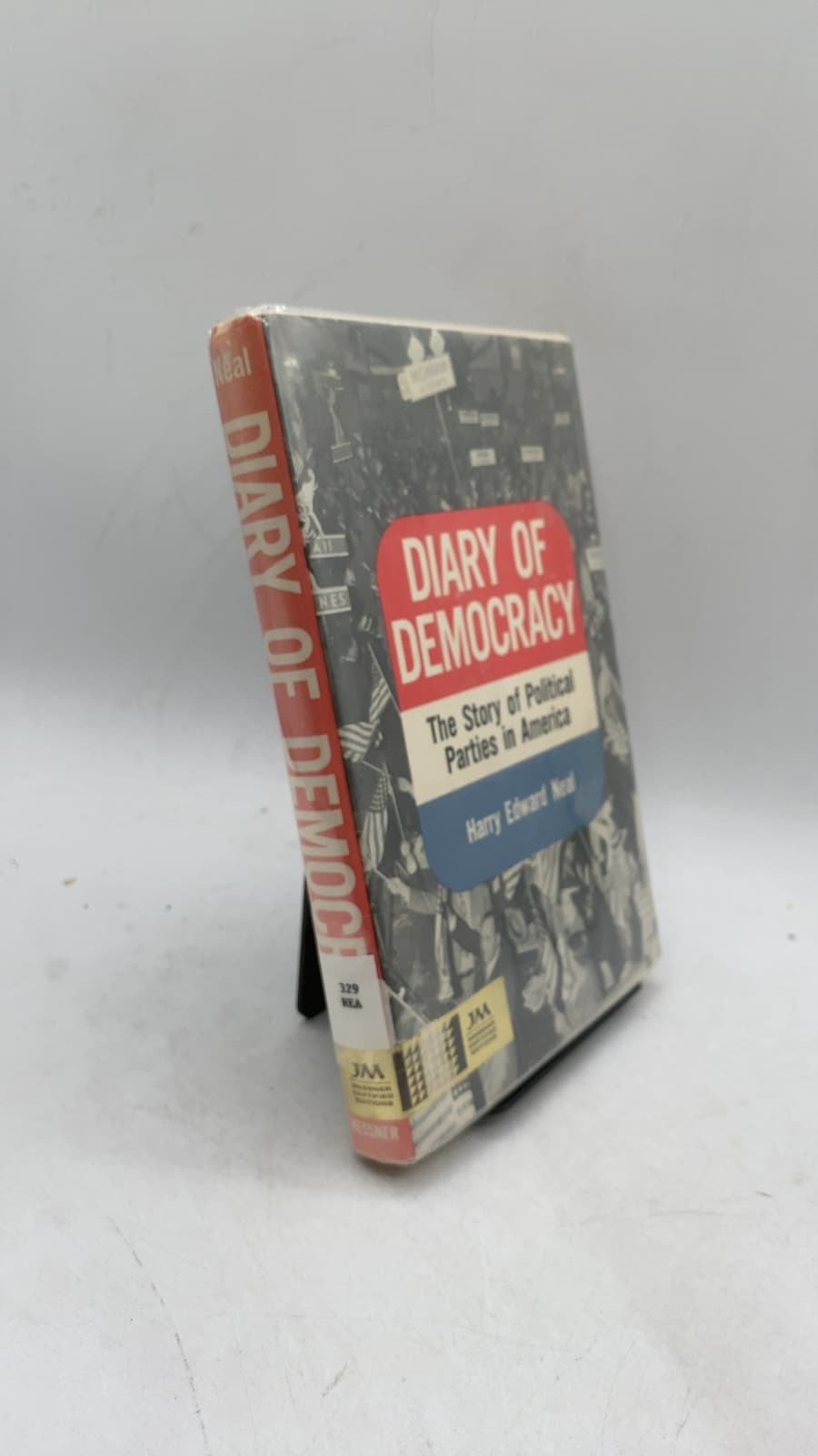 Diary of Democracy: The Story of Political Parties in America by Harry Edward Neal - front cover