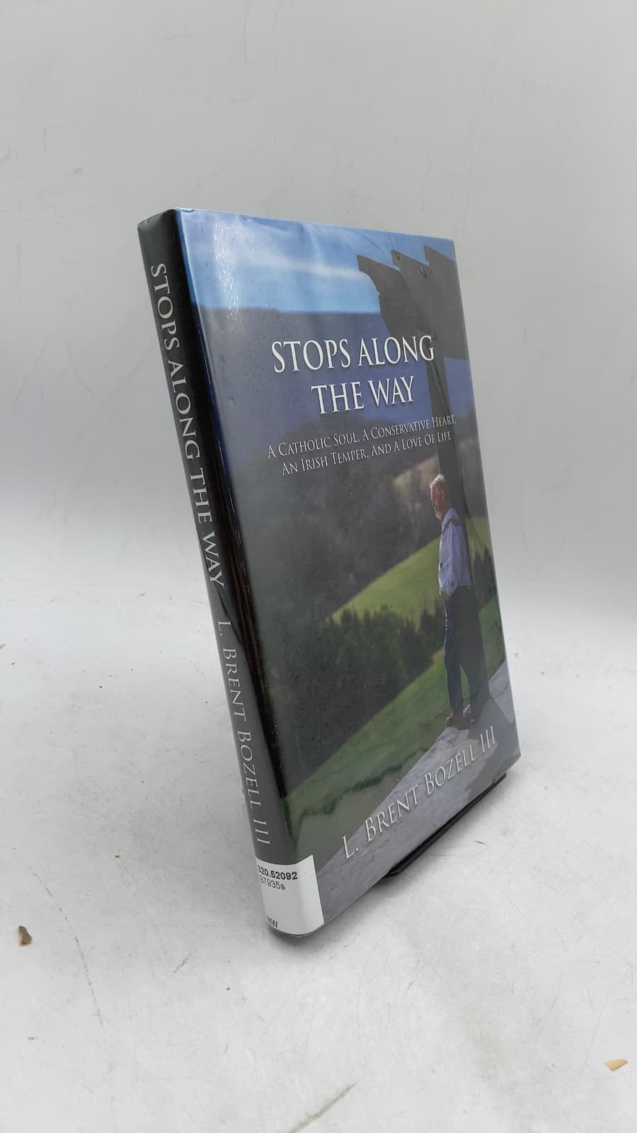 Stops Along the Way by L. Brent Bozell III - front cover