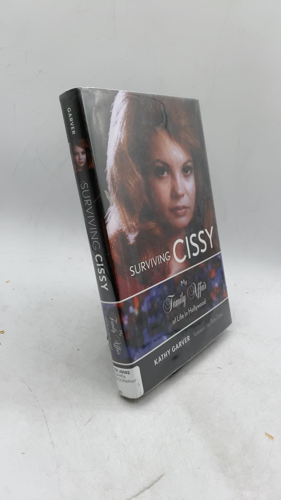 Surviving Cissy: My Family Affair of Life in Hollywood by Kathy Garver - front cover