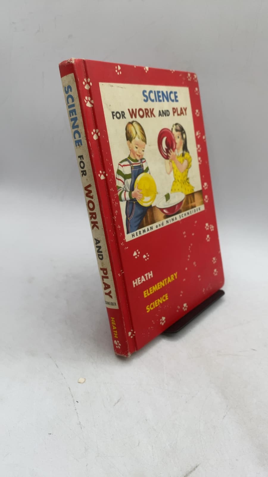 Science for Work and Play by Herman and Nina Schneider - front cover