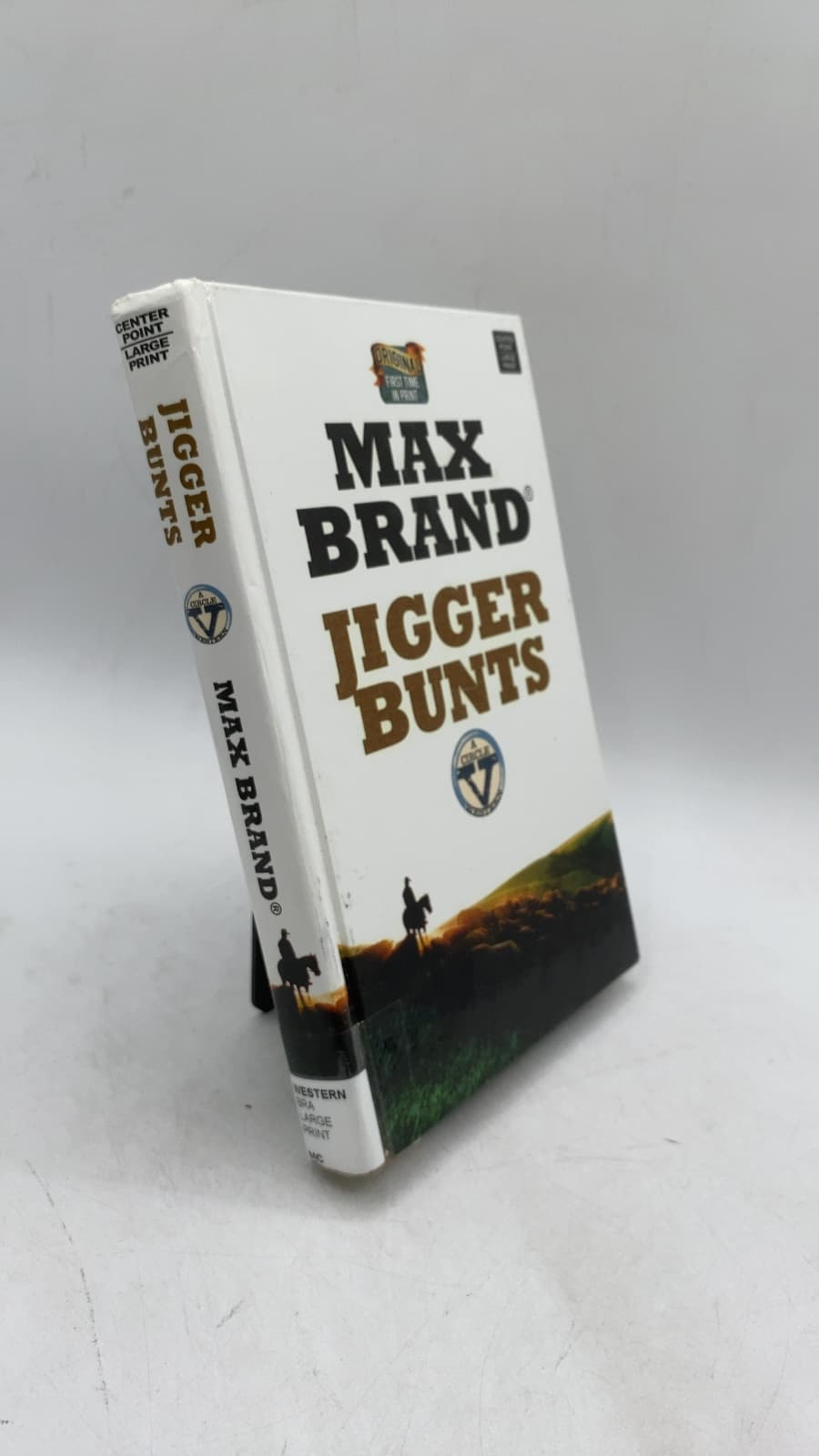 Jigger Bunts: A Western Story by Max Brand - front cover
