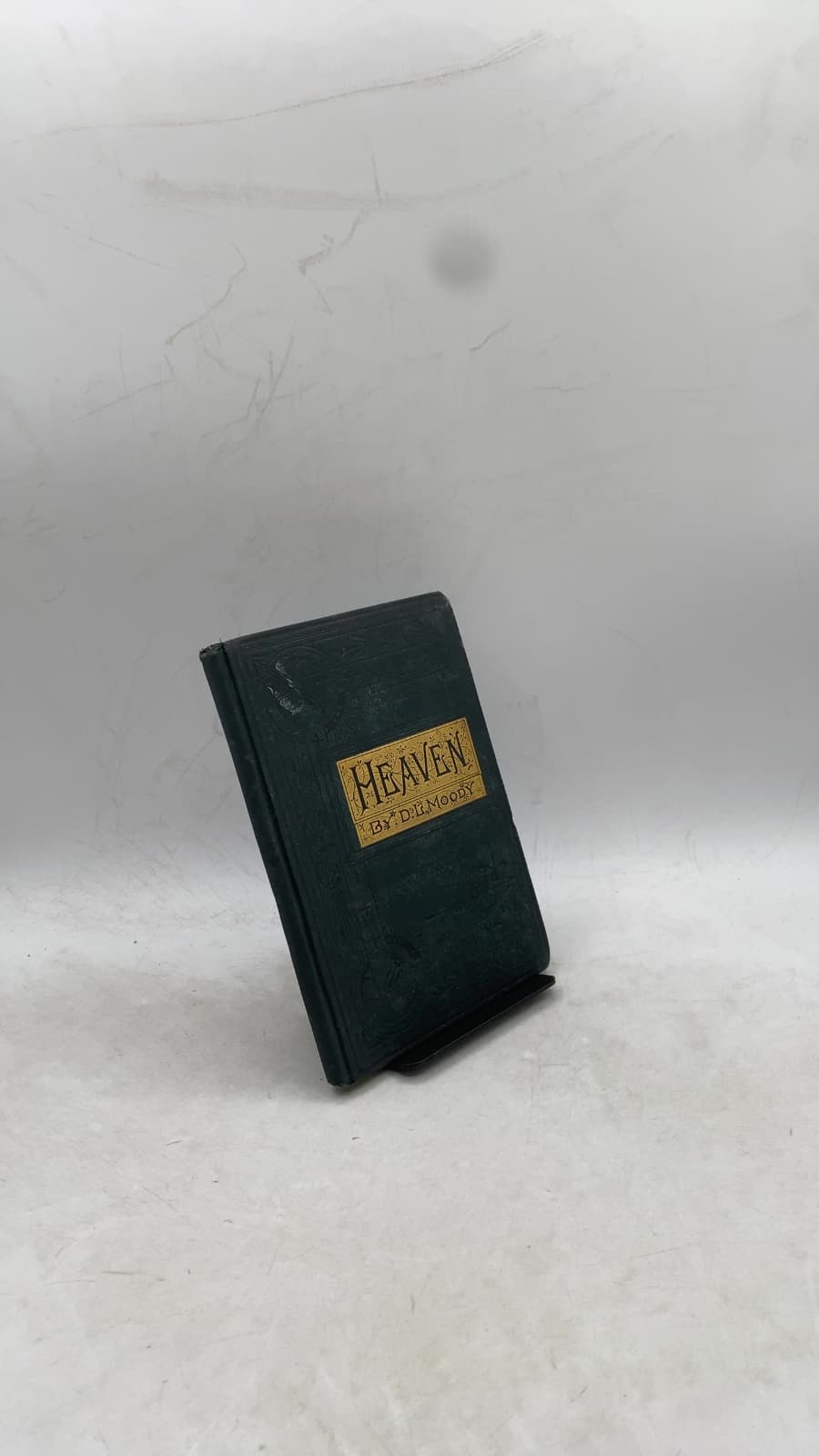 Heaven; Where It Is; Its Inhabitants, and How to Get There by D. L. Moody - front cover