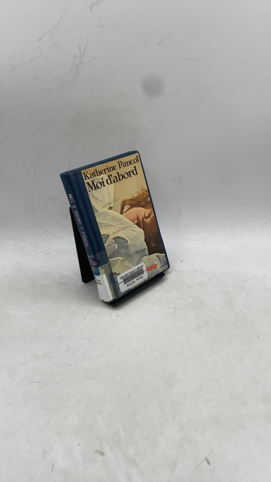 Moi d'abord by Katherine Pancol - front cover
