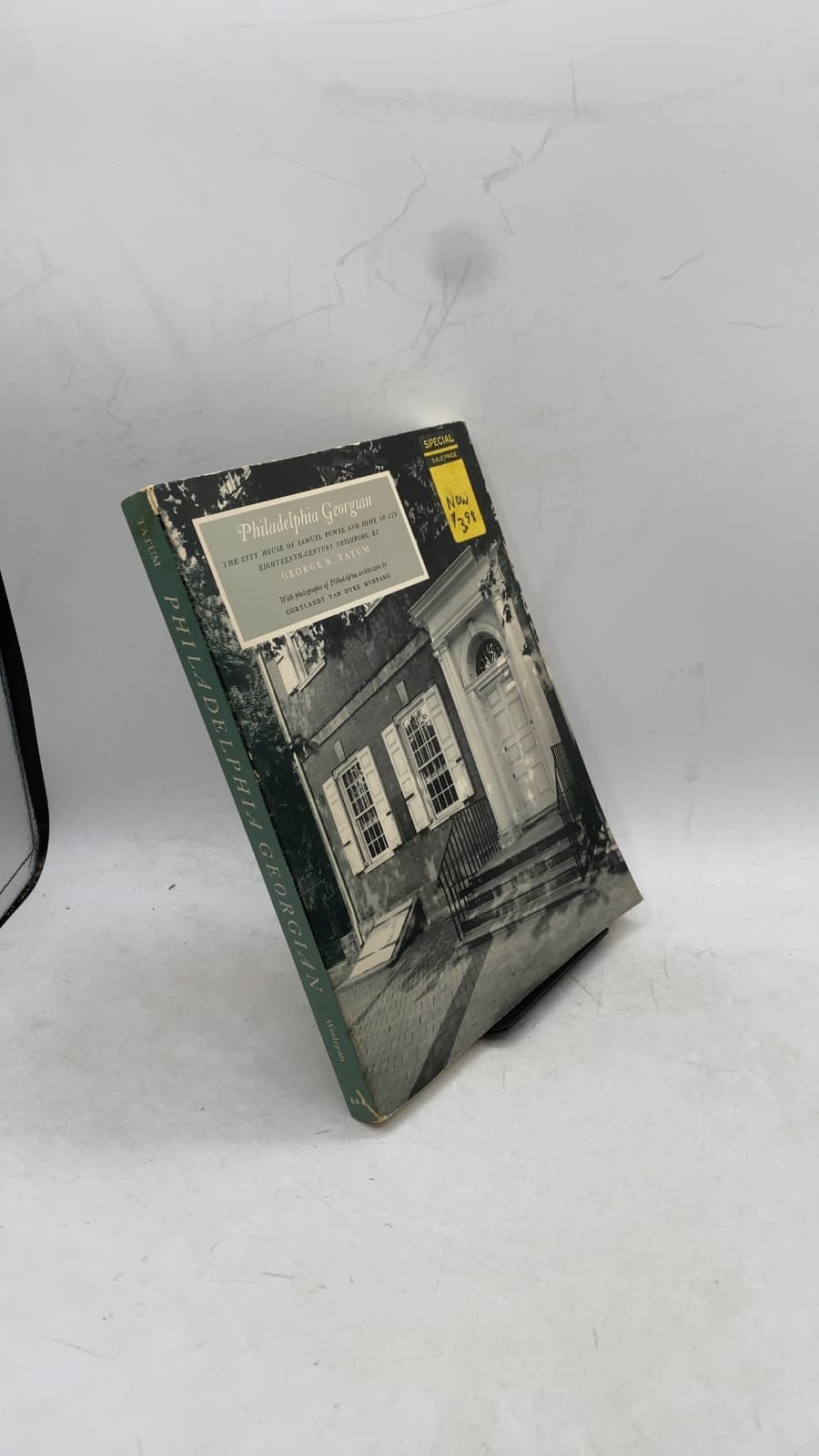 Philadelphia Georgian: The City House of Samuel Powel and Some of Its Eighteenth-Century Neighbors by George B. Tatum - front cover