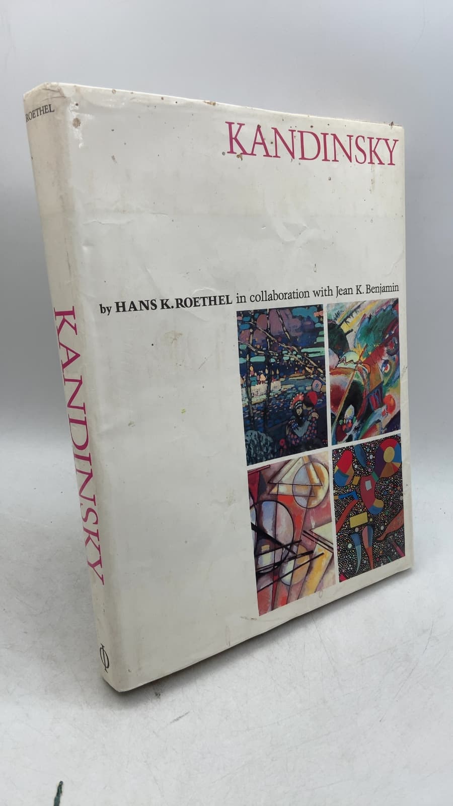 Kandinsky by Hans K. Roethel in collaboration with Jean K. Benjamin - front cover