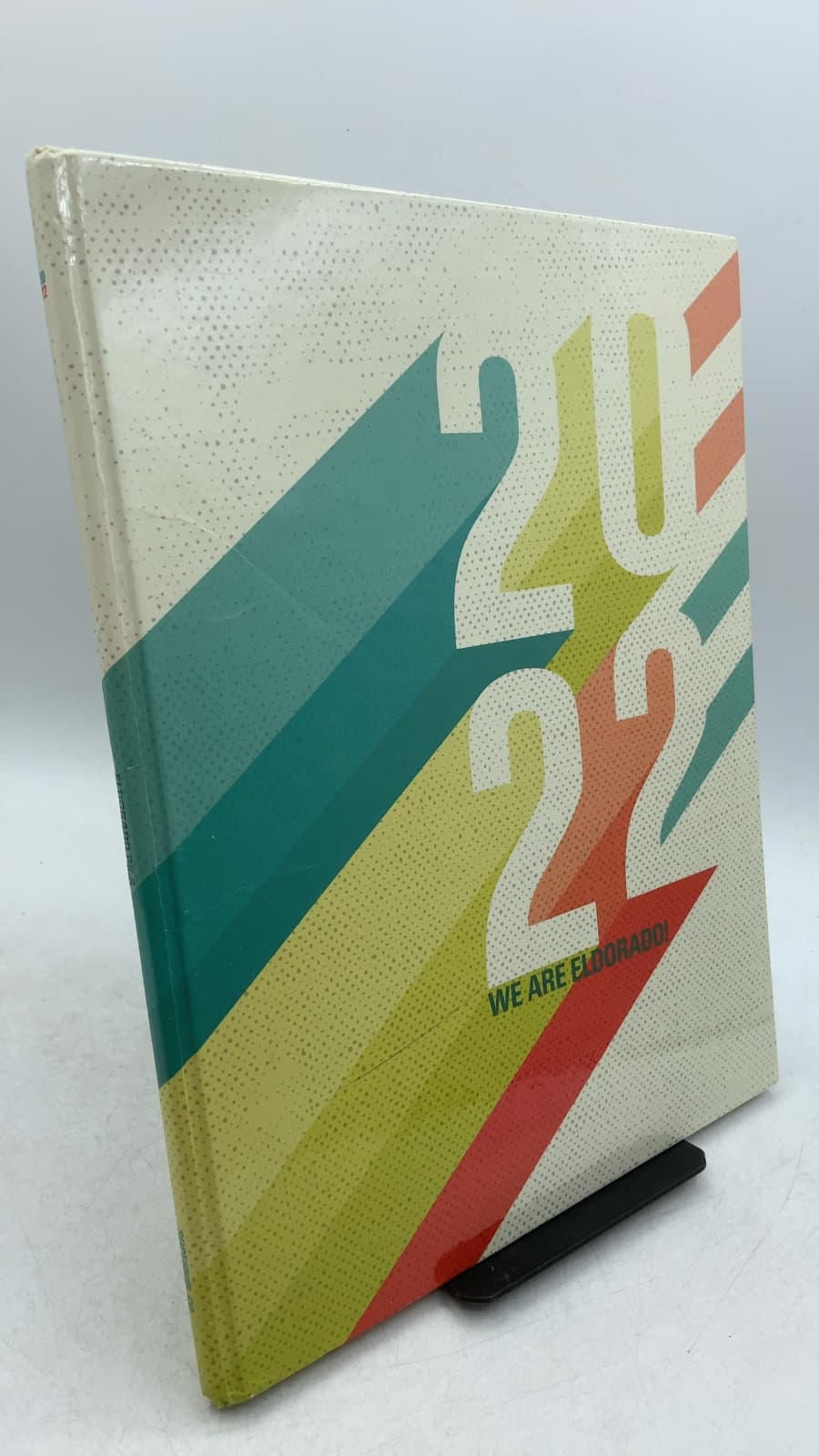 2022 We Are Eldorado by Eldorado PK-8 Students and Staff - front cover