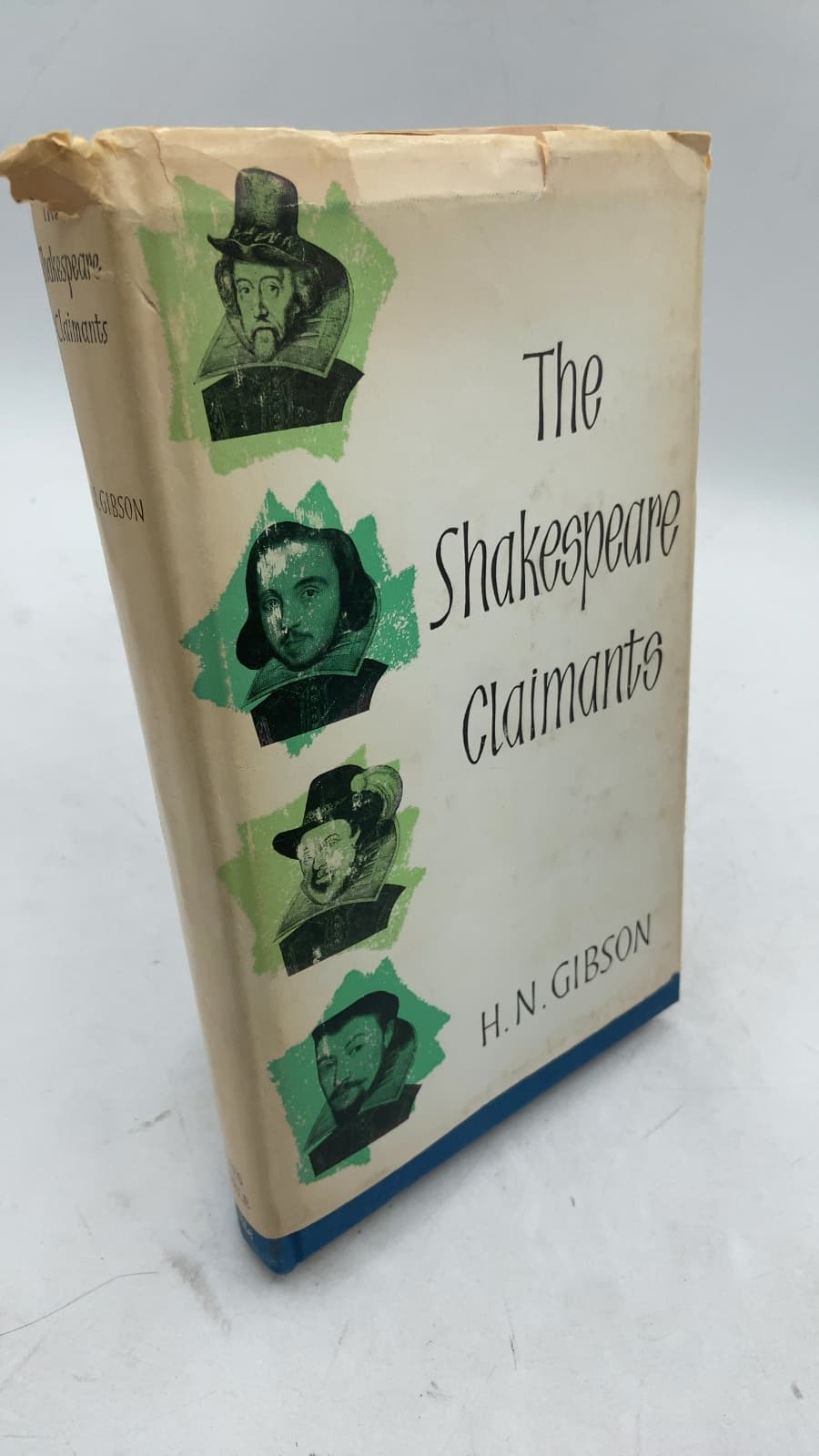 The Shakespeare Claimants by H. N. Gibson - front cover