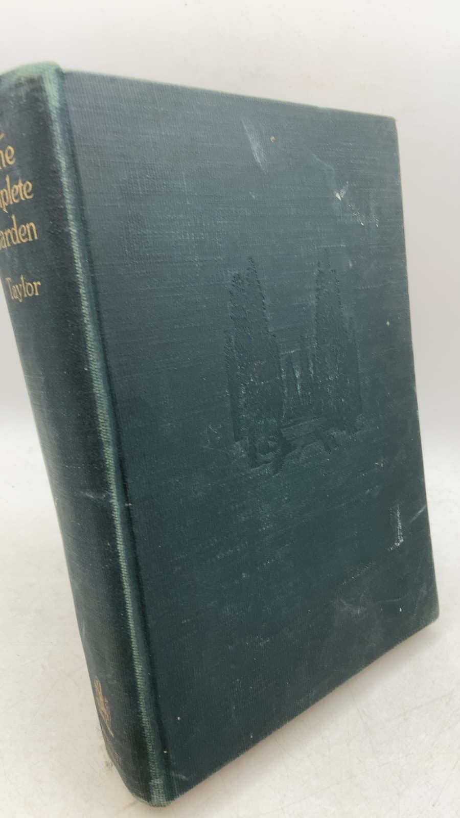 The Complete Garden by Albert D. Taylor, M.S.A. - front cover
