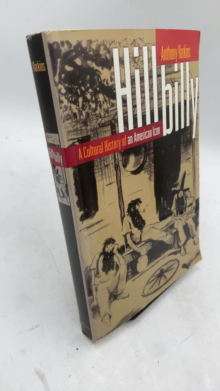 Hillbilly: A Cultural History of an American Icon by Anthony Harkins - front cover