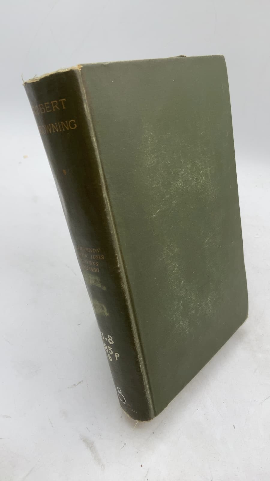 The Agamemnon of Aeschylus La Saisiaz: The Two Poets of Croisic: Dramatic Idyls: Jocoseria: Ferishtah's Fancies Parleyings and Asolando by Robert Browning - front cover