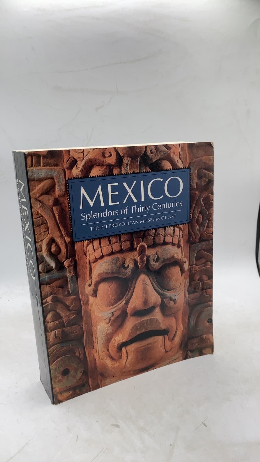 Mexico: Splendors of Thirty Centuries by The Metropolitan Museum of Art - front cover