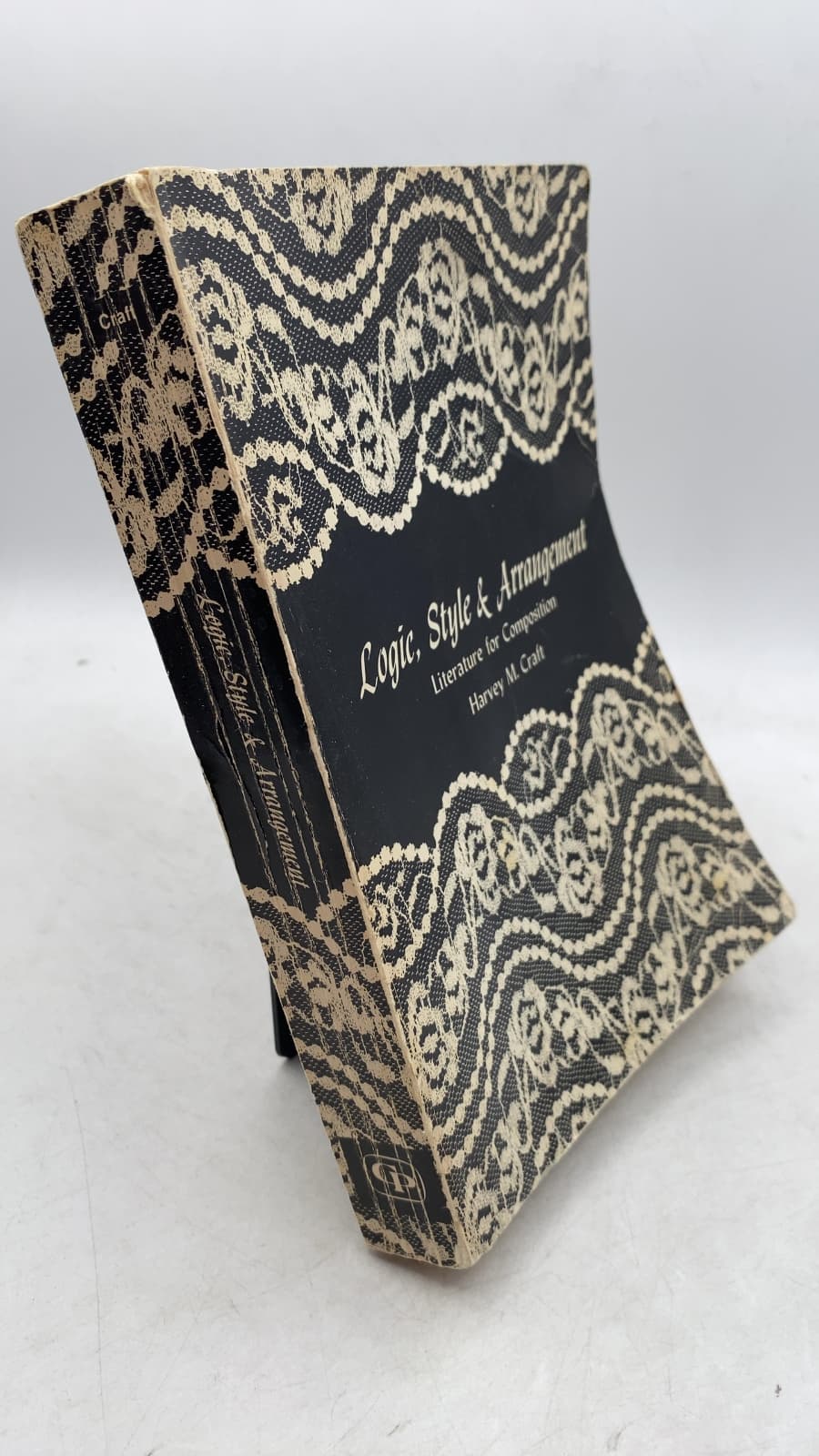 Logic, Style & Arrangement: Literature for Composition by Harvey M. Craft - front cover