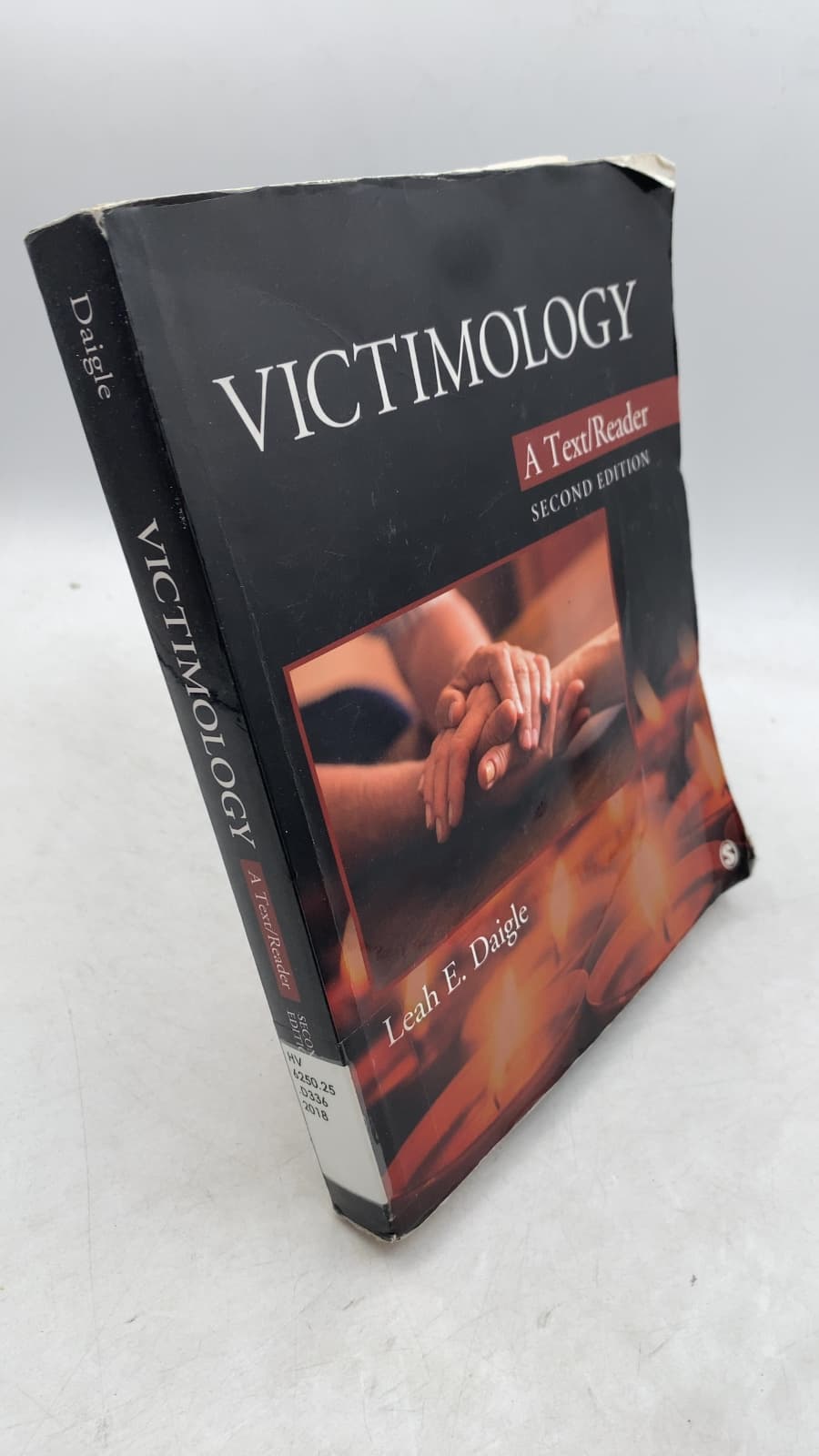 Victimology: A Text/Reader by Leah E. Daigle - front cover