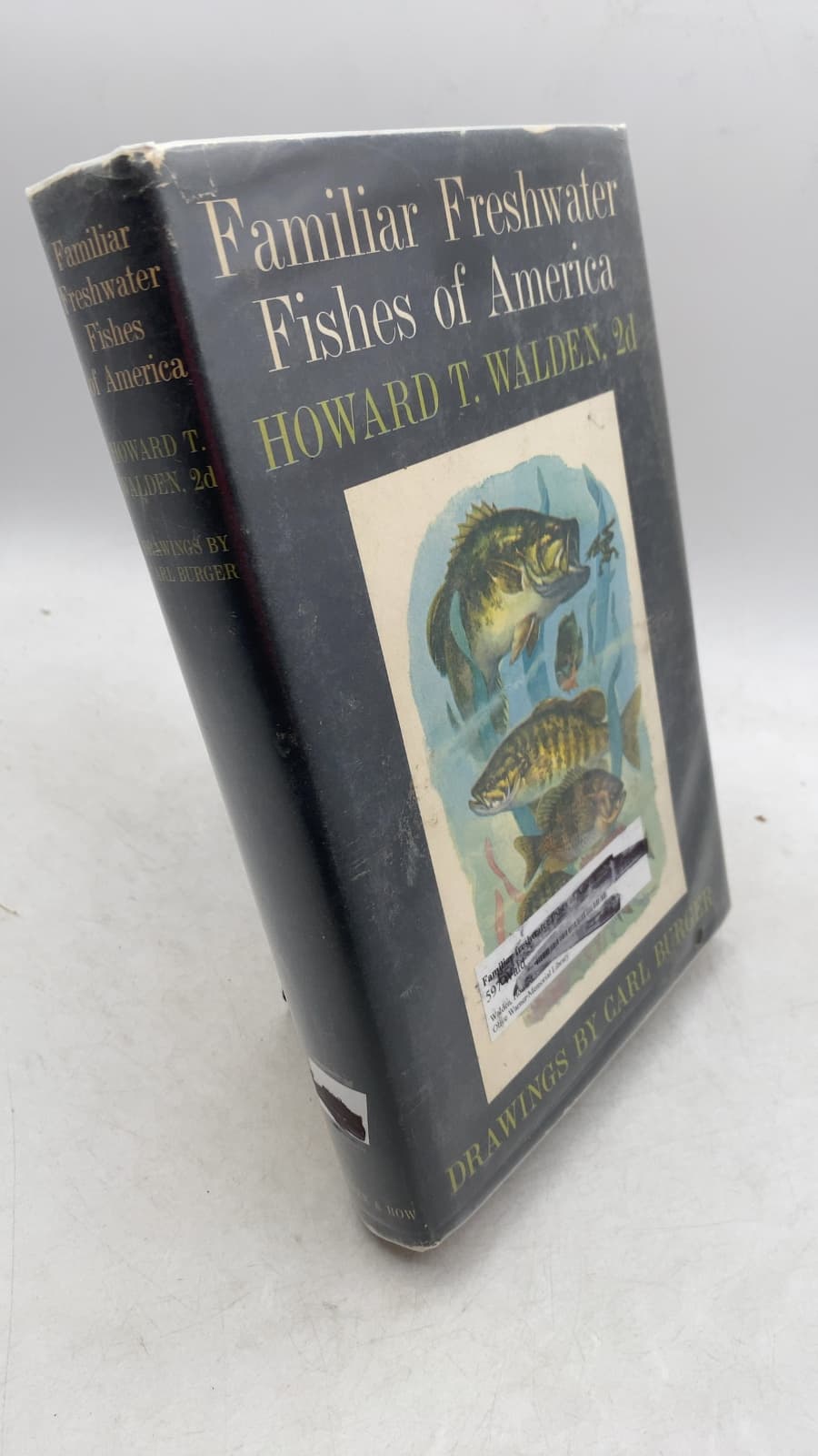 Familiar Freshwater Fishes of America by Howard T. Walden 2d - front cover