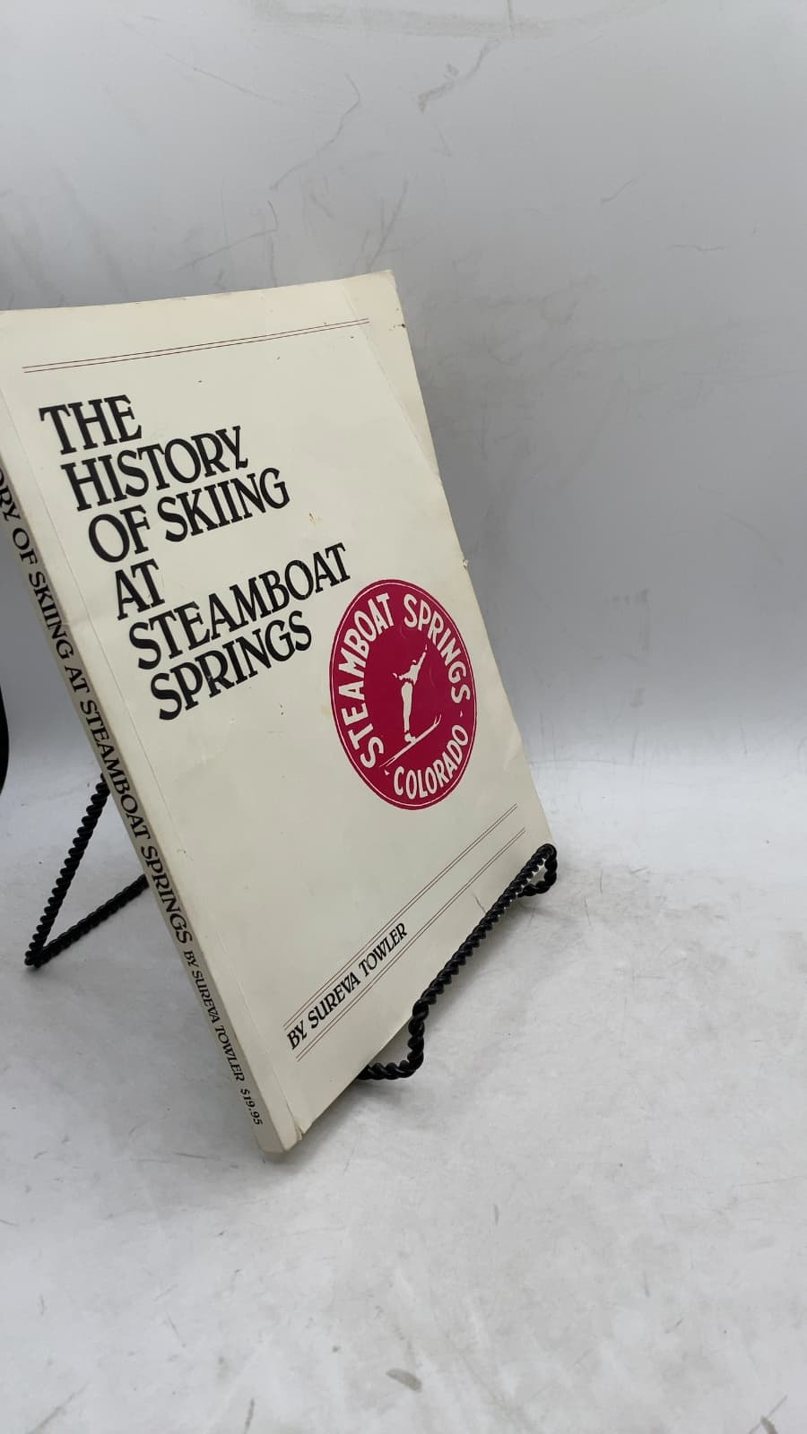 THE History OF Skiing AT Steamboat Springs by Sureva Towler - front cover