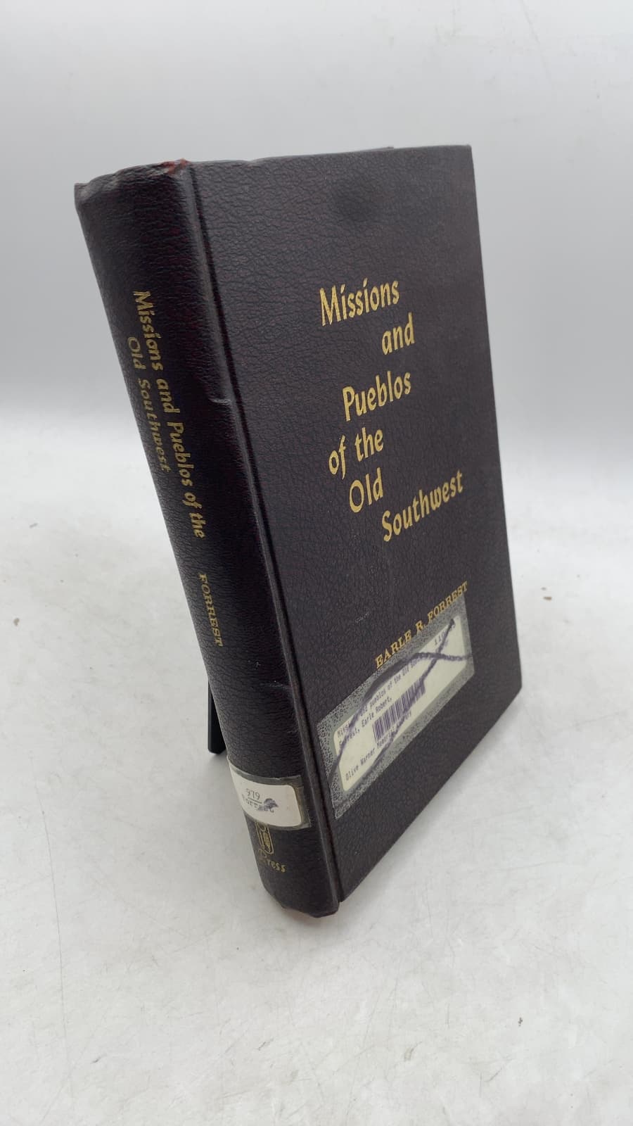 Missions and Pueblos of the Old Southwest by Earle R. Forrest - front cover