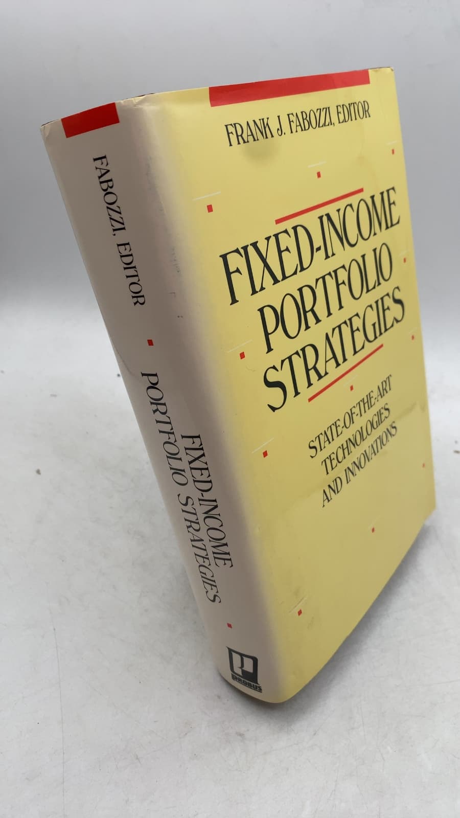 Fixed-Income Portfolio Strategies by Frank J. Fabozzi, Editor - front cover