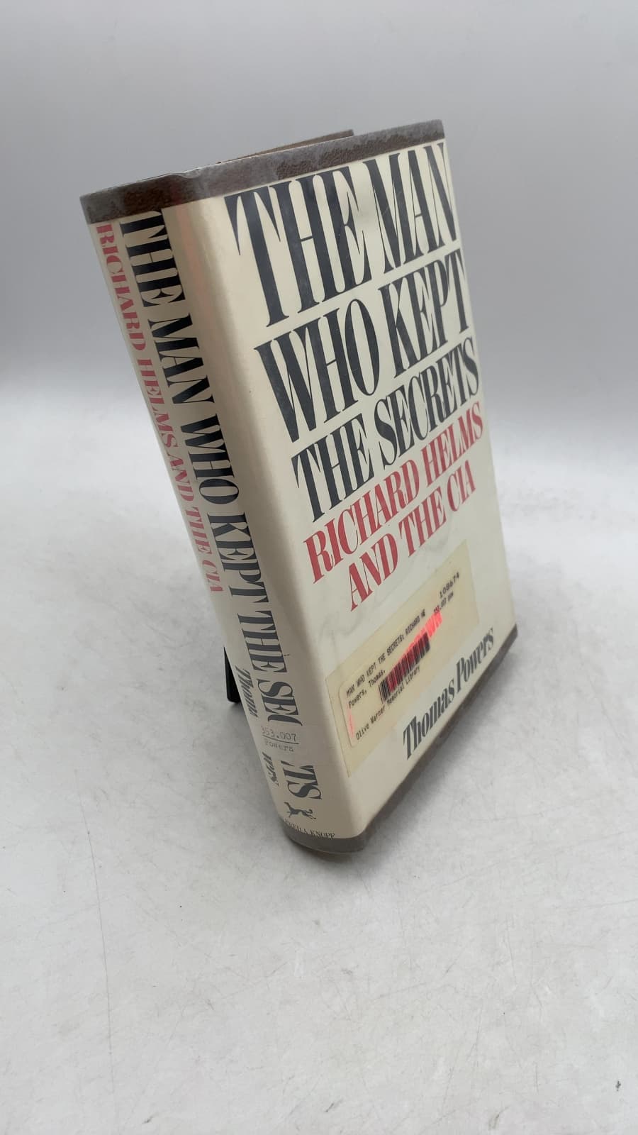 The Man Who Kept the Secrets: Richard Helms & the CIA by Thomas Powers - front cover