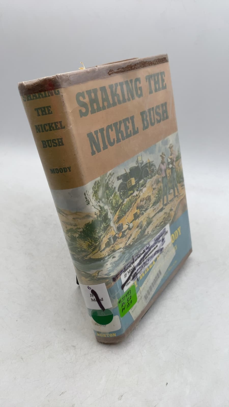 Shaking the Nickel Bush by Ralph Moody - front cover